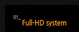 1.Full-HD system