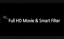 2. Full HD Movie & Smart Filter