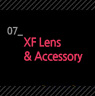 XF Lens & Accessory