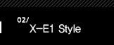 2. X-E1 Style