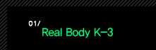 1. Real Body K-3