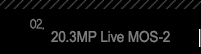 2.20.3MP Live MOS-2