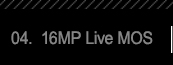 4.16MP Live MOS 