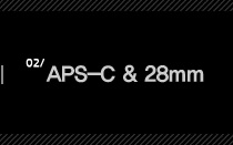 2.APS-C&28mm