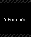 5.Function