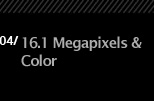 4. 16.2 Megapixels & Color