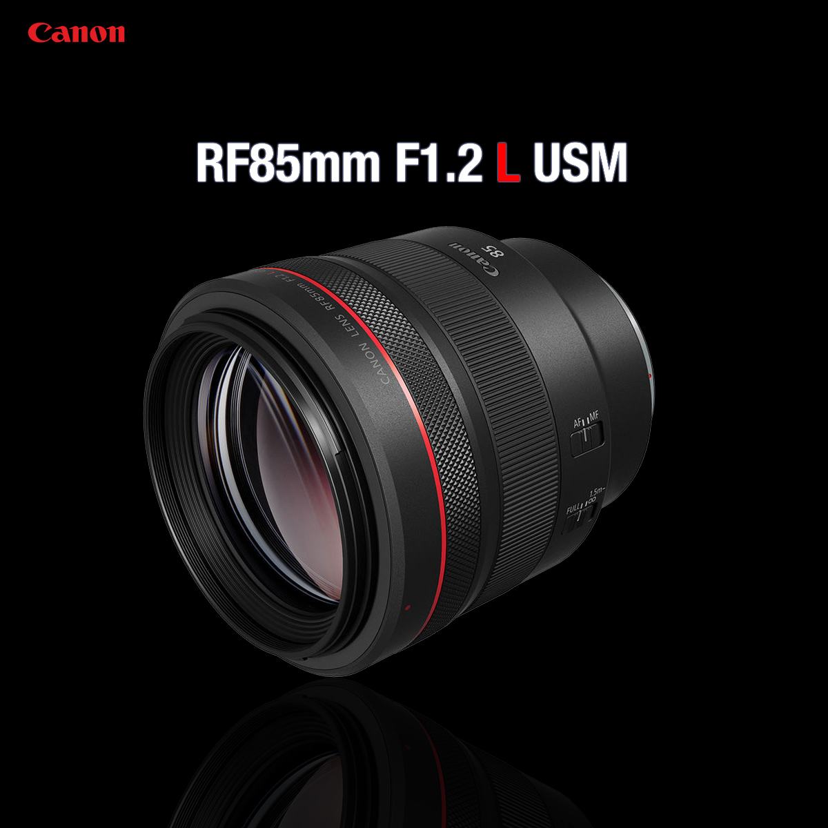 Canon RF85mm F1.2 L USM